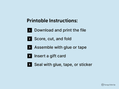 Printable instructions for assembling the DIY bear gift card holder. The steps include downloading and printing the file, scoring, cutting, folding, assembling with glue or tape, inserting a gift card, and sealing the envelope. The clean layout and bold text make it easy to follow along, making this instant download a stress-free craft for parents, teachers, and anyone looking to give a creative handmade touch to their gift cards.
