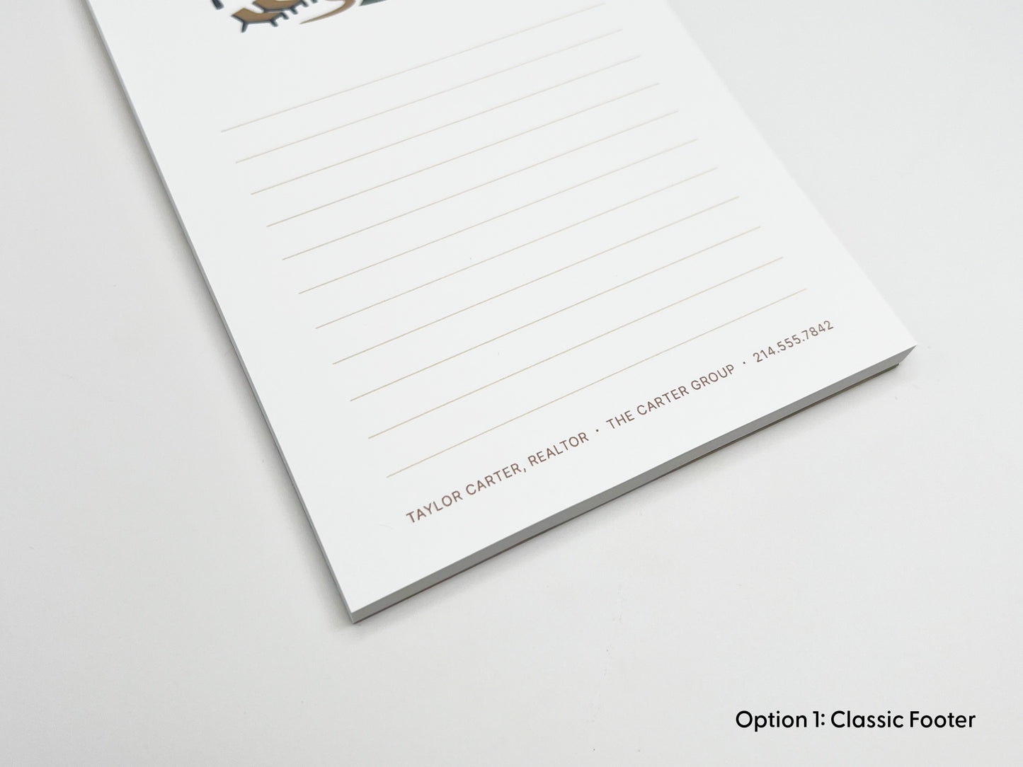 Close-up of personalized 4x6 real estate notepad with lined writing space and custom realtor contact details printed along the bottom, designed for branded client gifts and marketing.