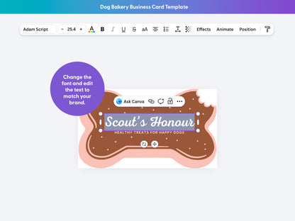 A digital preview of a dog bakery business card template on a light gray background. The template shows a bone-shaped card with a brown cookie design, pink outline, and white text that's highlighted reading 'Scout's Honour' and 'Healthy Treats for Happy Dogs.