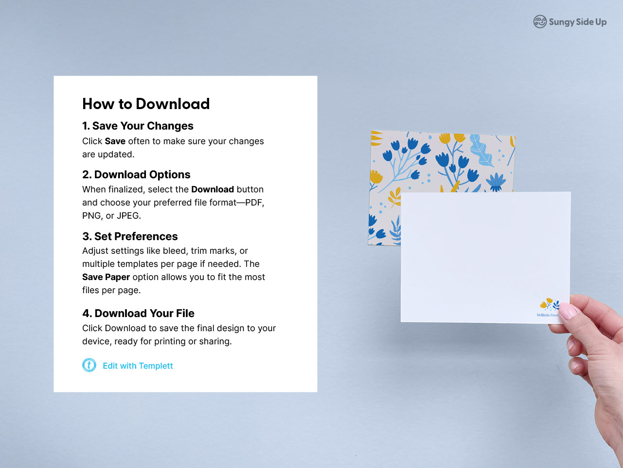 Editable floral note card and envelope template with how-to-download instructions for digital stationery set. Shown with personalized floral card featuring blue and yellow flowers and matching floral pattern envelope. Easy to customize with Templett. Includes step-by-step guide to save, set preferences, and download printable file formats like PDF, PNG, or JPEG. Perfect for thank you notes, special messages, and everyday use.