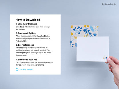 Editable floral note card and envelope template with how-to-download instructions for digital stationery set. Shown with personalized floral card featuring blue and yellow flowers and matching floral pattern envelope. Easy to customize with Templett. Includes step-by-step guide to save, set preferences, and download printable file formats like PDF, PNG, or JPEG. Perfect for thank you notes, special messages, and everyday use.