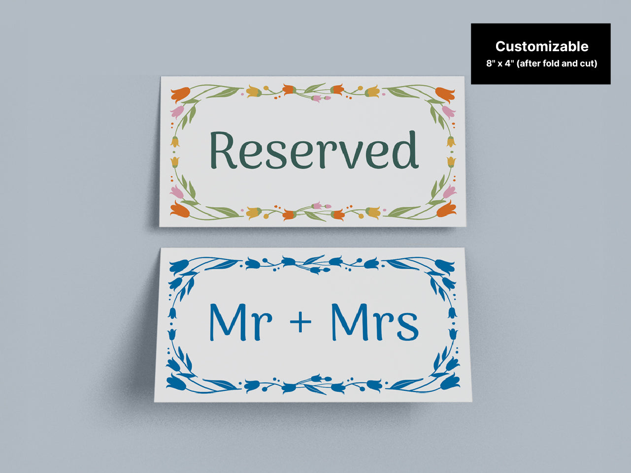 Pair of floral table tent templates designed for weddings and receptions, featuring a reserved sign and a Mr. + Mrs. sign. The vibrant floral borders add a romantic and elegant touch, perfect for formal dining setups and celebratory events.