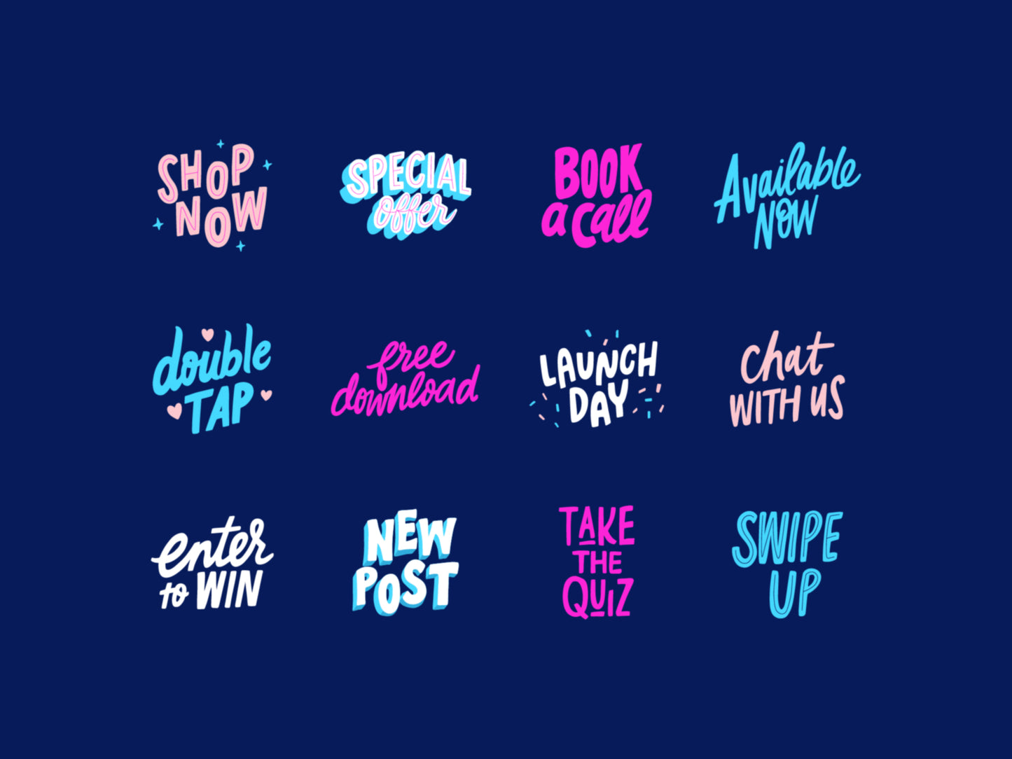 A grid of 12 hand-lettered digital stickers on a dark blue background, including 'SHOP NOW', 'SPECIAL ORDER', 'BOOK a call', 'Available Now', 'double TAP', 'free download', 'LAUNCH DAY', 'Chat WITH US', 'enter to WIN', 'NEW POST', 'TAKE THE QUIZ', and 'SWIPE UP'.