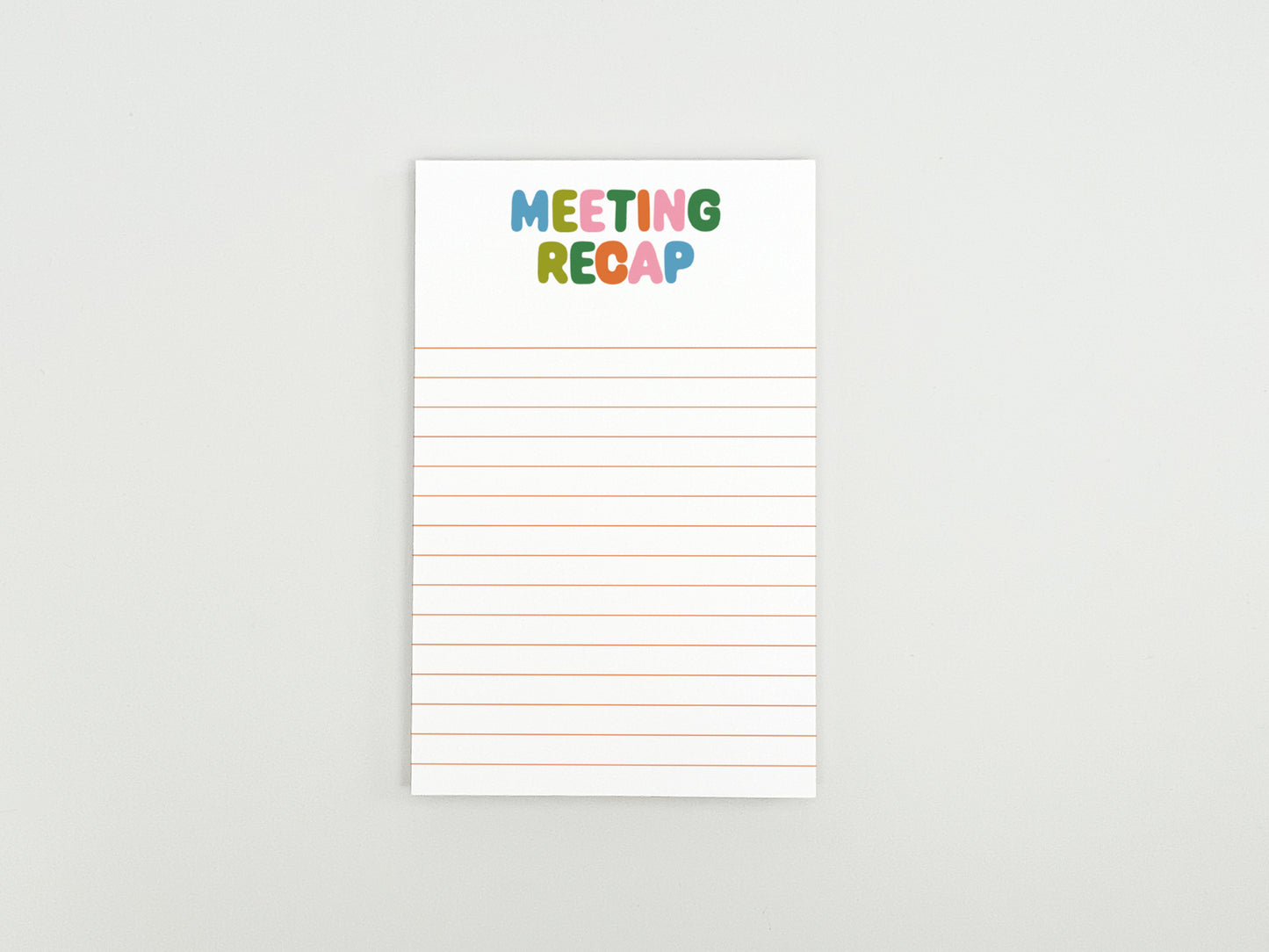 Meeting Recap notepad with colorful lettering and lined pages for recording meeting notes, summaries, and next steps.