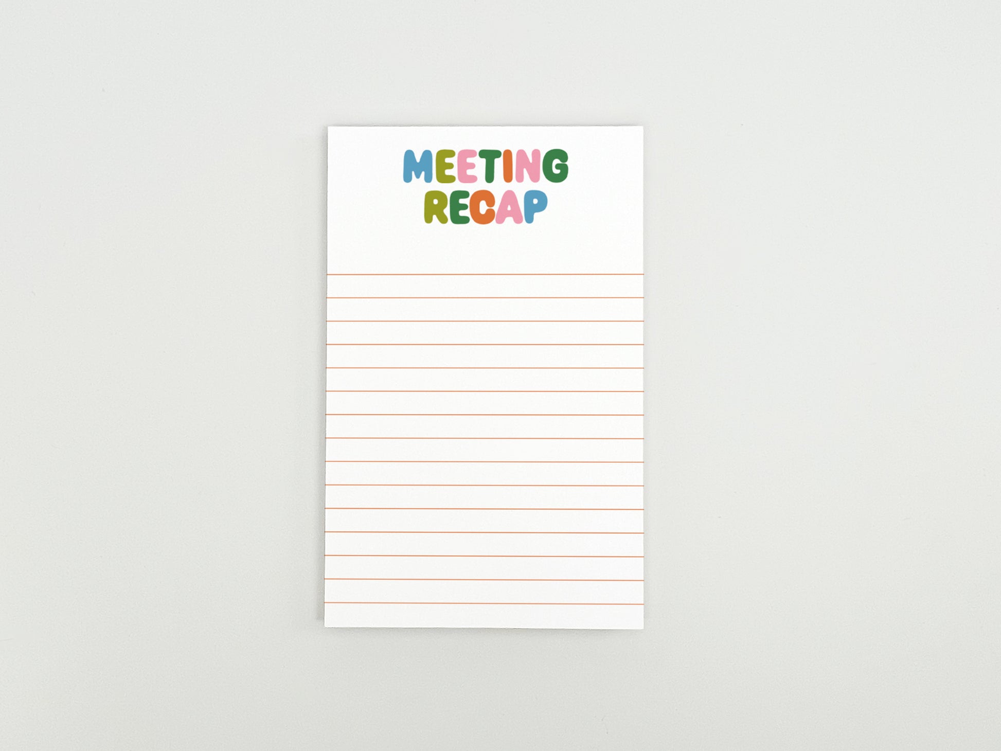 Meeting Recap notepad with colorful lettering and lined pages for recording meeting notes, summaries, and next steps.