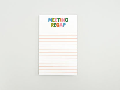 Meeting Recap notepad with colorful lettering and lined pages for recording meeting notes, summaries, and next steps.