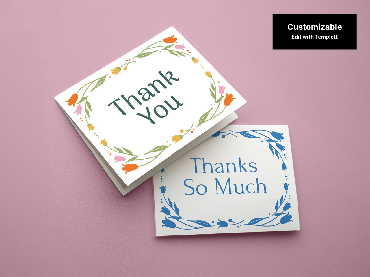 Customizable thank you card templates featuring floral and botanical designs displayed on a pink background. One card has a modern floral theme with orange and pink flowers and the other features a blue botanical design and are editable via Templett.