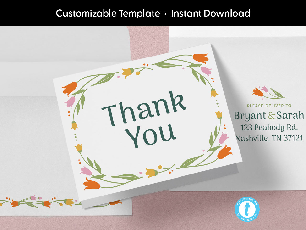 Customizable modern floral thank you card and matching envelope design displayed on a light pink background. Card features a green, orange, and pink floral border with Thank You text, paired with an editable recipient address template.