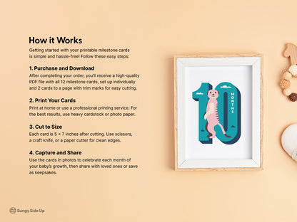 A How It Works guide for printable monthly milestone cards from Sungy Side Up. The guide is displayed with a framed milestone card featuring a meerkat illustration. Steps include printing, cutting, and using the cards for photos or keepsakes.