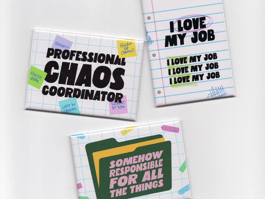 Three funny office-themed magnets arranged on a light gray background. The set includes a “Professional Chaos Coordinator” magnet with colorful sticky note doodles on graph paper, an “I Love My Job” magnet styled like lined notebook paper with repeated text, and a “Somehow Responsible for All the Things” magnet featuring illustrated file folders and bold pink lettering. The retro-inspired magnet bundle uses playful office graphics, pastel colors, and bold typography designed for hardworking coworkers, offic
